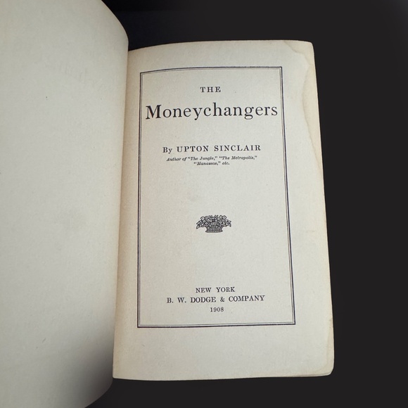The Moneychangers by Upton Sinclair 1908 First Edition - Picture 7 of 8